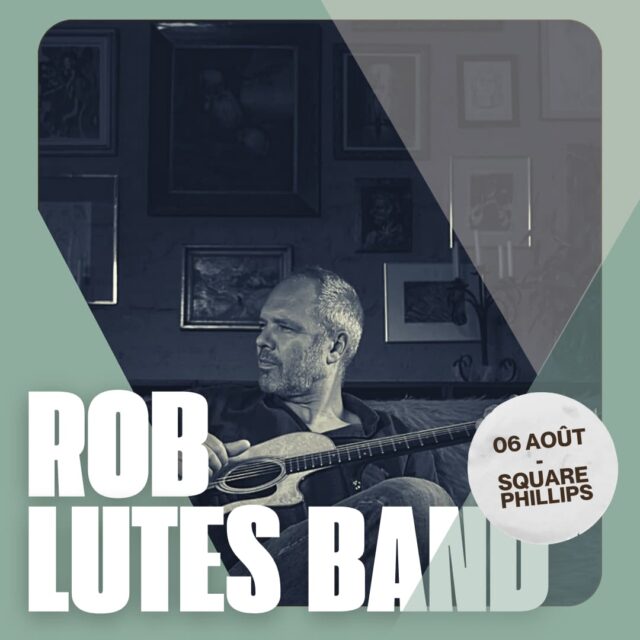 Rob Lutes Band, concert gratuit au centre-ville de Montréal, 06 août 2024