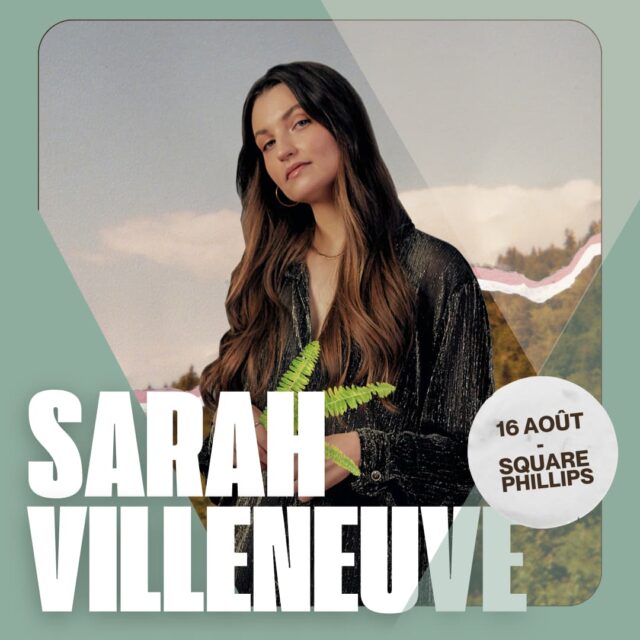 Sarah Villeneuve, concert gratuit au centre-ville de Montréal, 16 août 2024