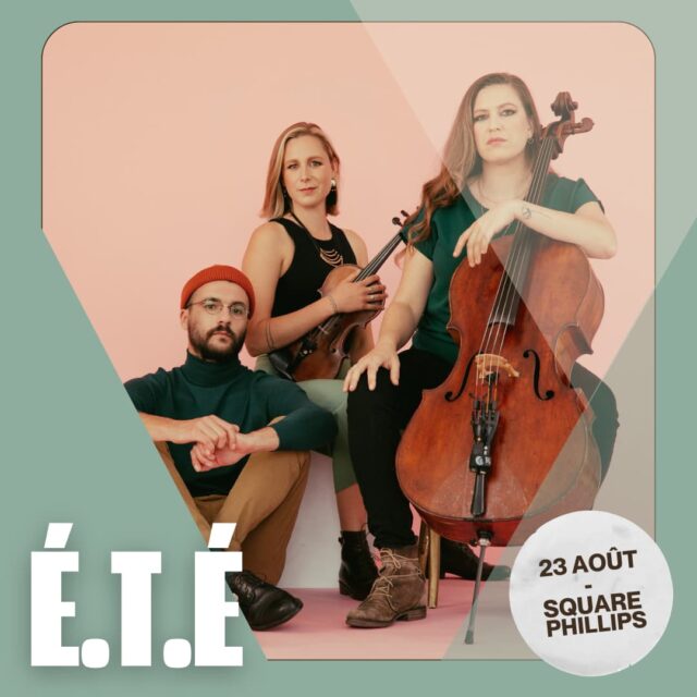 É.T.É, concert gratuit au centre-ville de Montréal, 23 août 2024