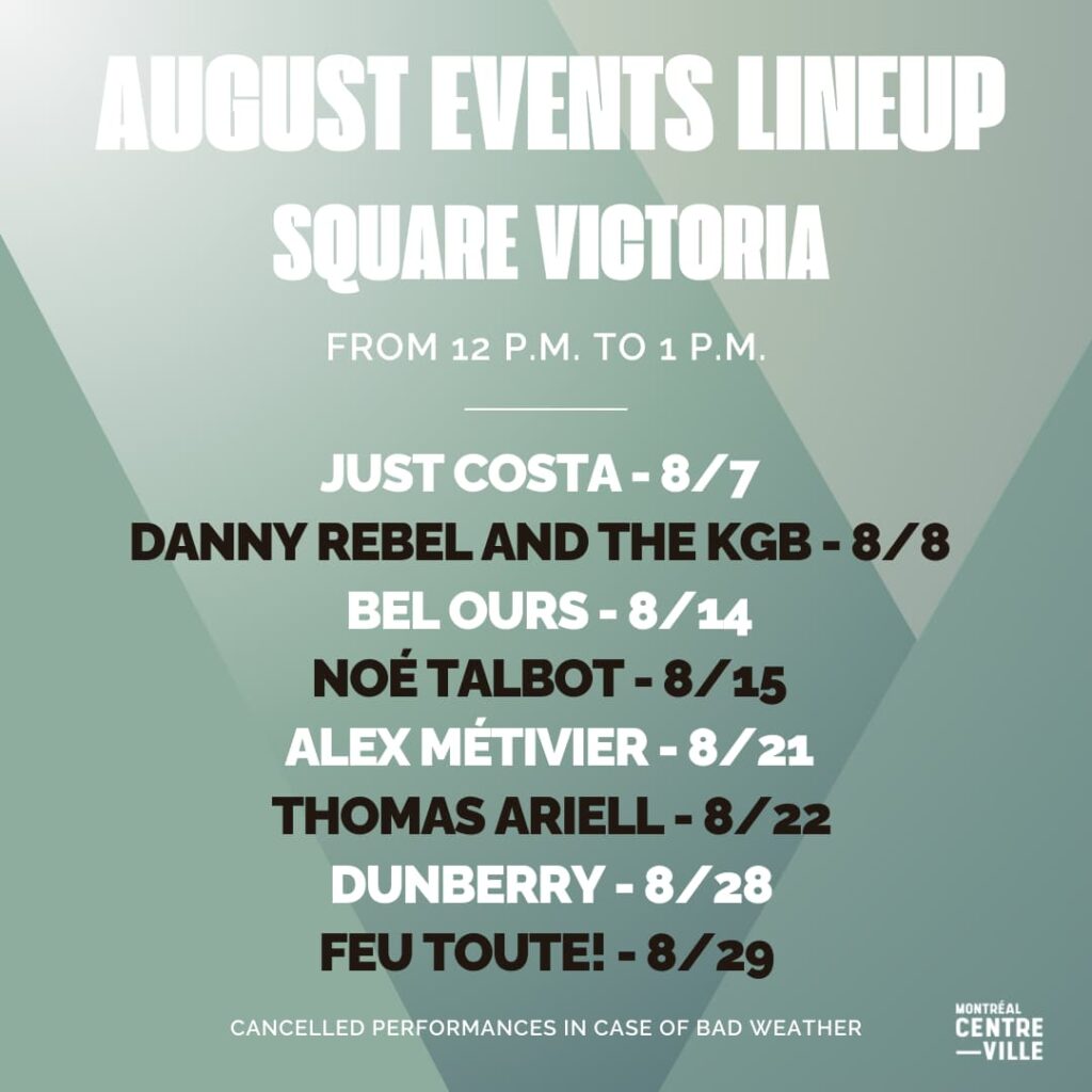 Free concerts at Square Victoria, August lineup