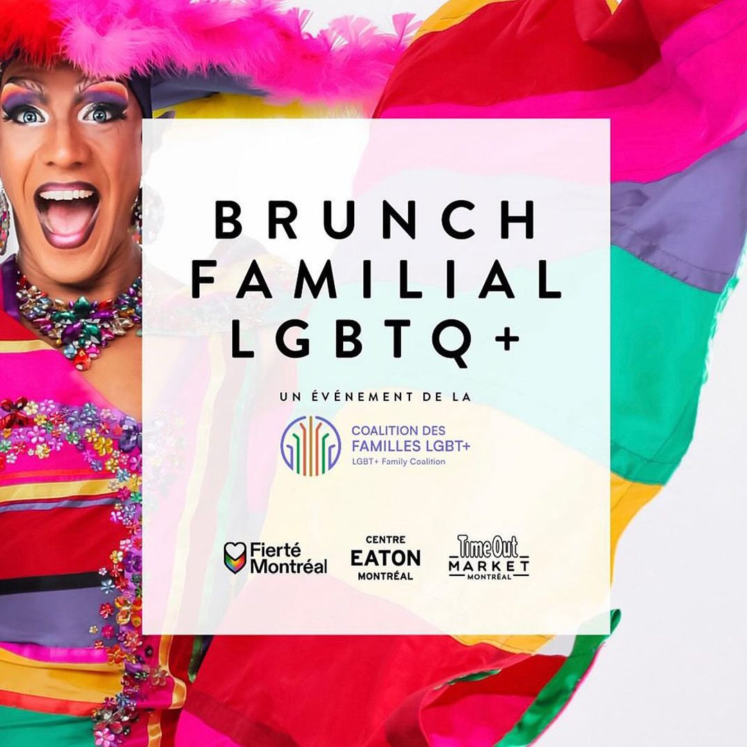 Affiche du Brunch Familial LGBTQ+ organisé par la Coalition des Familles LGBT+, Fierté Montréal, Centre Eaton et Time Out Market.